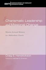 Charismatic Leadership and Missional Change 