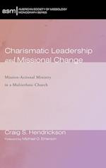 Charismatic Leadership and Missional Change 