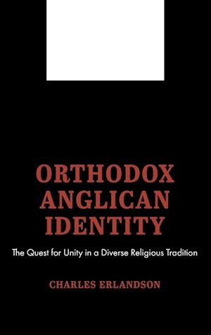 Orthodox Anglican Identity