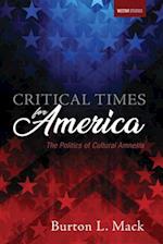 Critical Times for America