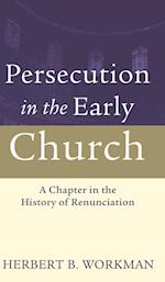 Persecution in the Early Church