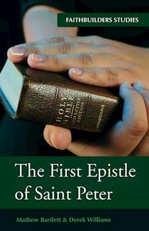 The First Epistle of Saint Peter