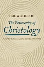 The Philosophy of Christology 