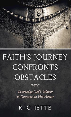 Faith's Journey Confronts Obstacles