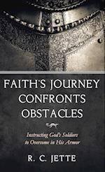 Faith's Journey Confronts Obstacles