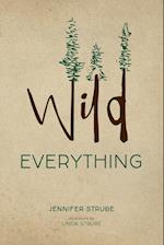 Wild Everything