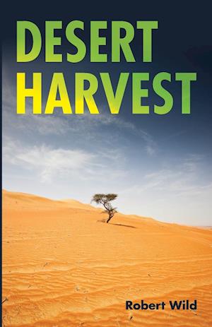 Desert Harvest