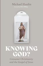 Knowing God? 