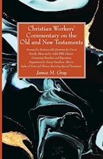 Christian Workers' Commentary on the Old and New Testaments