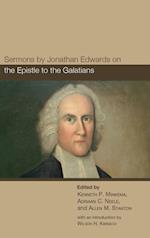 Sermons by Jonathan Edwards on the Epistle to the Galatians 