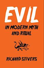 Evil in Modern Myth and Ritual 
