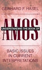 Understanding the Book of Amos