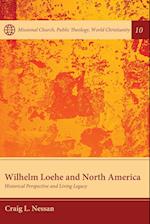 Wilhelm Loehe and North America 