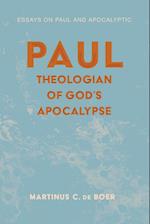 Paul, Theologian of God's Apocalypse 
