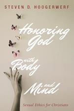 Honoring God with Body and Mind