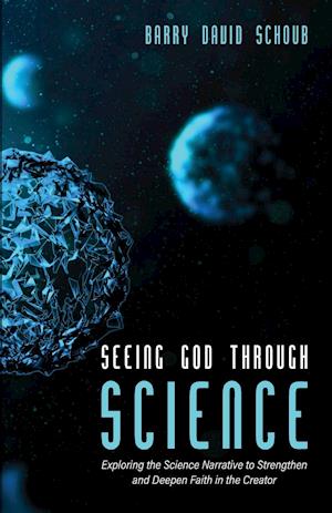 Seeing God Through Science