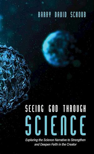 Seeing God Through Science