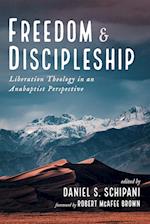 Freedom and Discipleship 