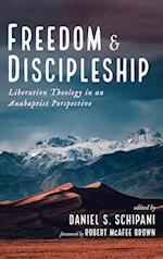 Freedom and Discipleship