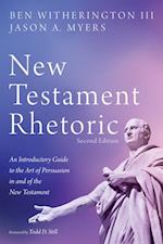 New Testament Rhetoric, Second Edition