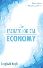 The Eschatological Economy 