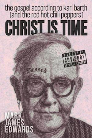 Christ Is Time