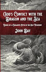 God's Conflict with the Dragon and the Sea 