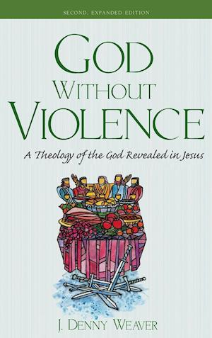God Without Violence, Second Edition