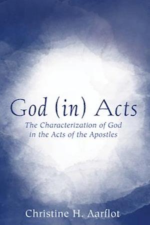 God (in) Acts