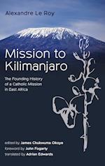 Mission to Kilimanjaro