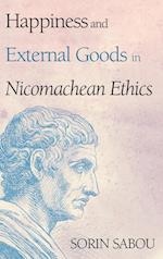 Happiness and External Goods in Nicomachean Ethics