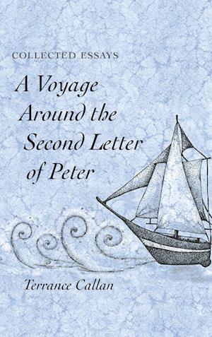 A Voyage Around the Second Letter of Peter