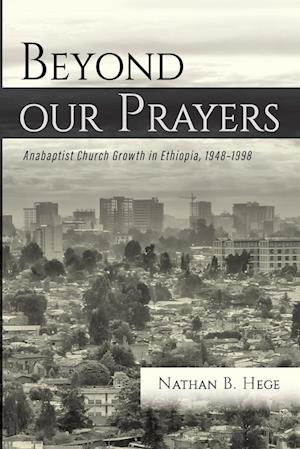 Beyond our Prayers