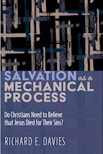 Salvation As a Mechanical Process 