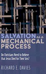 Salvation As a Mechanical Process 