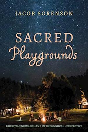 Sacred Playgrounds