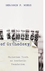 A Poetics of Orthodoxy 