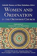 Women and Ordination in the Orthodox Church 