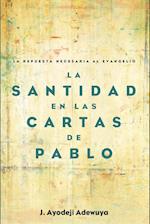 La Santidad en las Cartas de Pablo