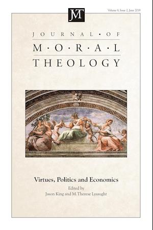 Journal of Moral Theology, Volume 8, Issue 2