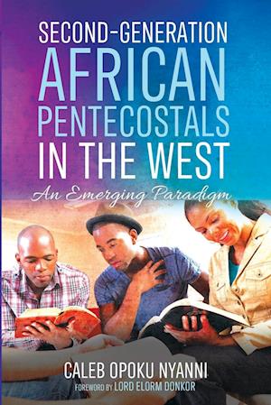 Second-Generation African Pentecostals in the West