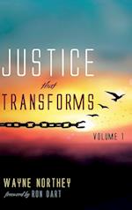 Justice That Transforms, Volume One 