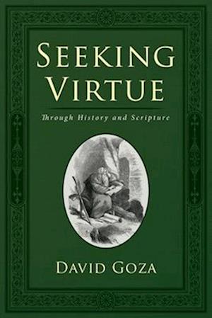 Seeking Virtue