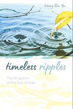 Timeless Ripples