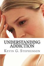 Understanding Addiction and Evil