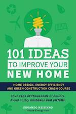 101 Ideas to Improve Your New Home