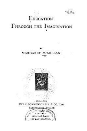 Education Through the Imagination