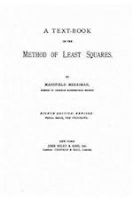 A Text Book on the Method of Least Squares