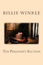 The Prisoner's Auction