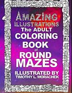 Amazing Illustrations-Round Mazes